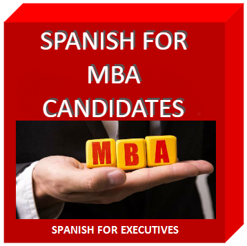 Spanish for MBA candidates by Spanish for Executives